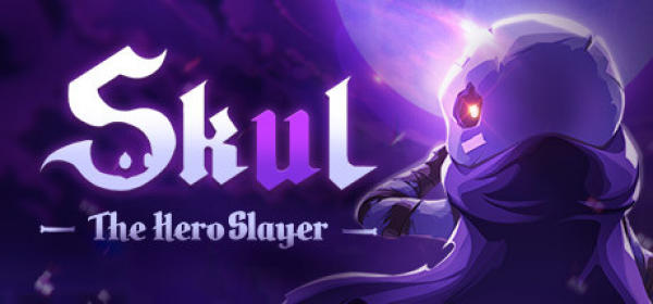 《Skul:The Hero Slayer》Steam版抢先体验日期公开